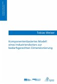 Komponentenbasiertes Modell eines Industrieroboters zur bedarfsgerechten Dimensionierung (eBook, PDF)