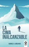 La cima inalcanzable (eBook, ePUB)