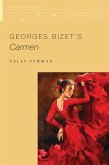 Georges Bizet's Carmen (eBook, PDF) Georges Bizet's Carmen (eBook, PDF)