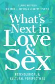 What's Next in Love and Sex (eBook, ePUB)