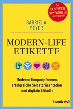 Modern-Life-Etikette (eBook, PDF) - Meyer, Gabriela