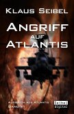 Angriff auf Atlantis / Aufbruch aus Atlantis Bd.6 (eBook, ePUB)