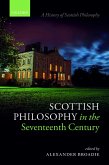 Scottish Philosophy in the Seventeenth Century (eBook, PDF)