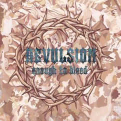 Enough To Bleed - Revulsion
