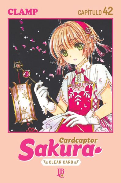 Cardcaptor Sakura - Clear Card Arc Capítulo 042 (eBook, ePUB)