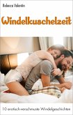 Windelkuschelzeit (eBook, ePUB) Windelkuschelzeit (eBook, ePUB)