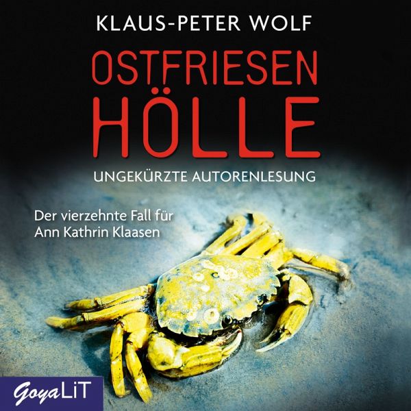 Ostfriesenhölle / Ann Kathrin Klaasen ermittelt Bd.14 (MP3-Download) von  Klaus-Peter Wolf - Hörbuch bei bücher.de runterladen