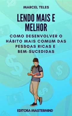 Lendo mais e melhor (eBook, ePUB) - Telles, Marcel