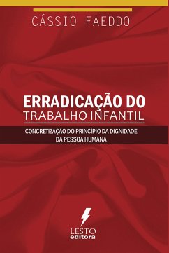 Erradicação do trabalho infantil (eBook, PDF) Cover Erradicação do trabalho infantil (eBook, PDF)