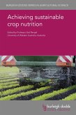Achieving sustainable crop nutrition (eBook, ePUB)
