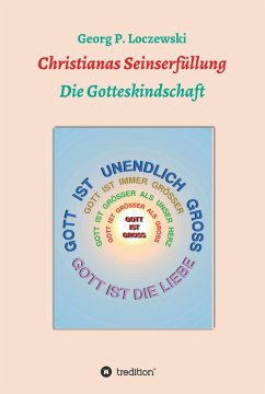 Christianas Seinserfüllung (eBook, ePUB) - Loczewski, Georg P.