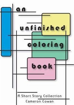 an unfinished coloring book (eBook, ePUB) - Cowan, Cameron Lee