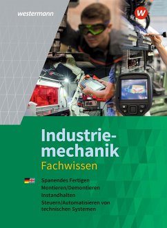 Industriemechanik Fachwissen. Schulbuch - Dzieia, Michael;Tiedt, Günther;Schmid, Karl-Georg