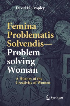 Femina Problematis Solvendis--Problem Solving Woman - Cropley, David H.