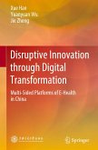 Disruptive Innovation through Digital Transformation