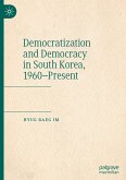 Democratization and Democracy in South Korea, 1960¿Present