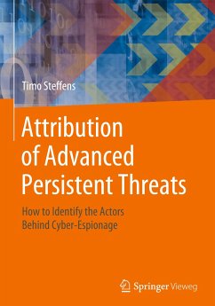 Attribution of Advanced Persistent Threats - Steffens, Timo