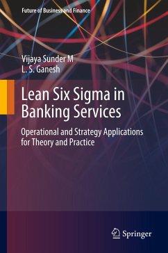 Lean Six Sigma in Banking Services - Sunder M, Vijaya;Ganesh, L. S.