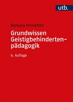 Grundwissen Geistigbehindertenpädagogik - Fornefeld, Barbara