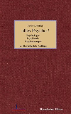 alles Psycho ! - Dentler, Peter