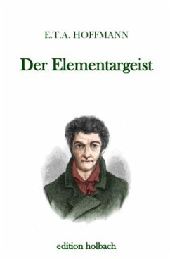 Der Elementargeist - Hoffmann, E. T. A.