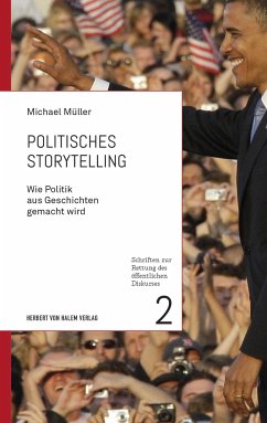 Politisches Storytelling - Müller, Michael