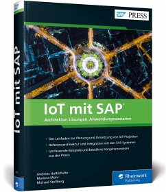 IoT mit SAP - Holtschulte, Andreas;Mohr, Martina;Stollberg, Michael