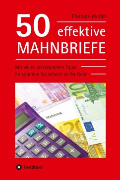 50 effektive Mahnbriefe - Wedel, Thomas