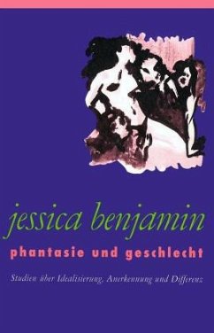 Phantasie und Geschlecht - Benjamin, Jessica