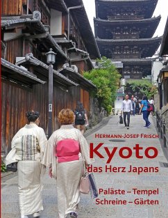 Kyoto das Herz Japans - Frisch, Hermann-Josef