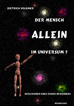 Der Mensch - Allein im Universum? - Volkmer, Dietrich