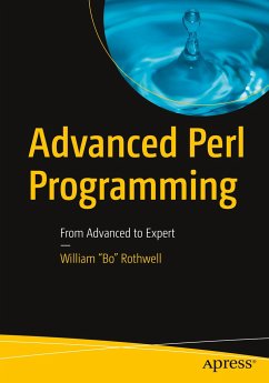 Advanced Perl Programming - Rothwell, William "Bo"