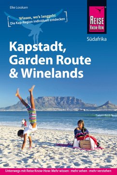 Kapstadt, Garden Route und Winelands - Losskarn, Elke