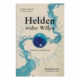 Helden wider Willen