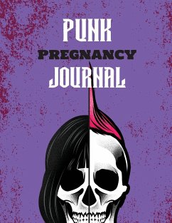 Punk Pregnancy Journal - Larson, Patricia