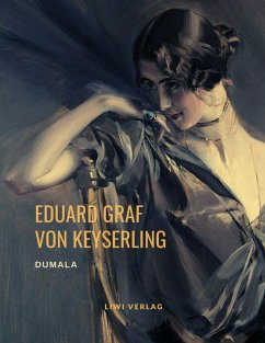 Dumala - Keyserling, Eduard von