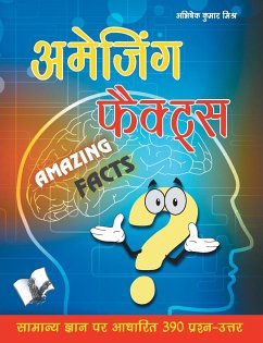 Amazing Facts - Mishra, Abhishek Kumar