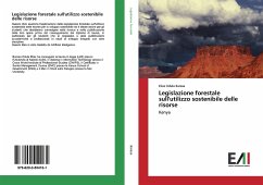 Legislazione forestale sull'utilizzo sostenibile delle risorse - Barasa, Elias Odula