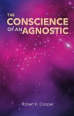 Conscience of an Agnostic (eBook, ePUB)