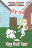 Mindy and the Dog Next Door