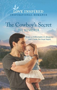 The Cowboy's Secret (Mills & Boon Love Inspired) (Wyoming Sweethearts, Book 2) (eBook, ePUB) - Kemerer, Jill