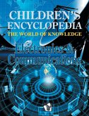 Children's Encyclopedia Electronics & Communications