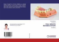 FULL MOUTH REHABILITATION - Sharma, Aparana;Hasti, Anurag