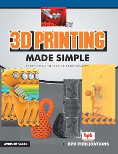 3D Printing made simple - Saras, Avikshit; Na