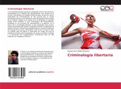 Criminología libertaria - Ehterami, Seyyed Amir Abbas