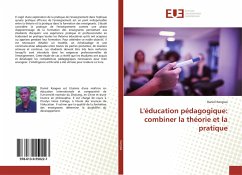 L'éducation pédagogique: combiner la théorie et la pratique - Kangwa, Daniel