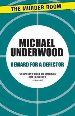 Reward for a Defector - Underwood, Michael