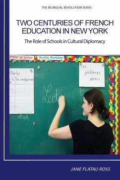 Two Centuries of French Education in New York - Jane, Flatau Ross