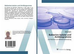 Bakterien-Isolate und Antibiogramme