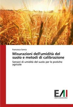 Misurazioni dell'umidità del suolo e metodi di calibrazione - Sanna, Francesca